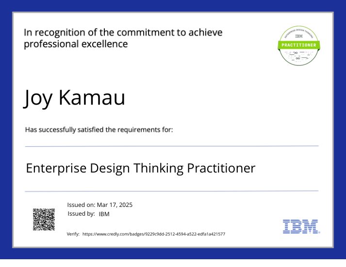 IBM Enterprise Design Thinking Practitioner certificate awarded to Joy Kamau